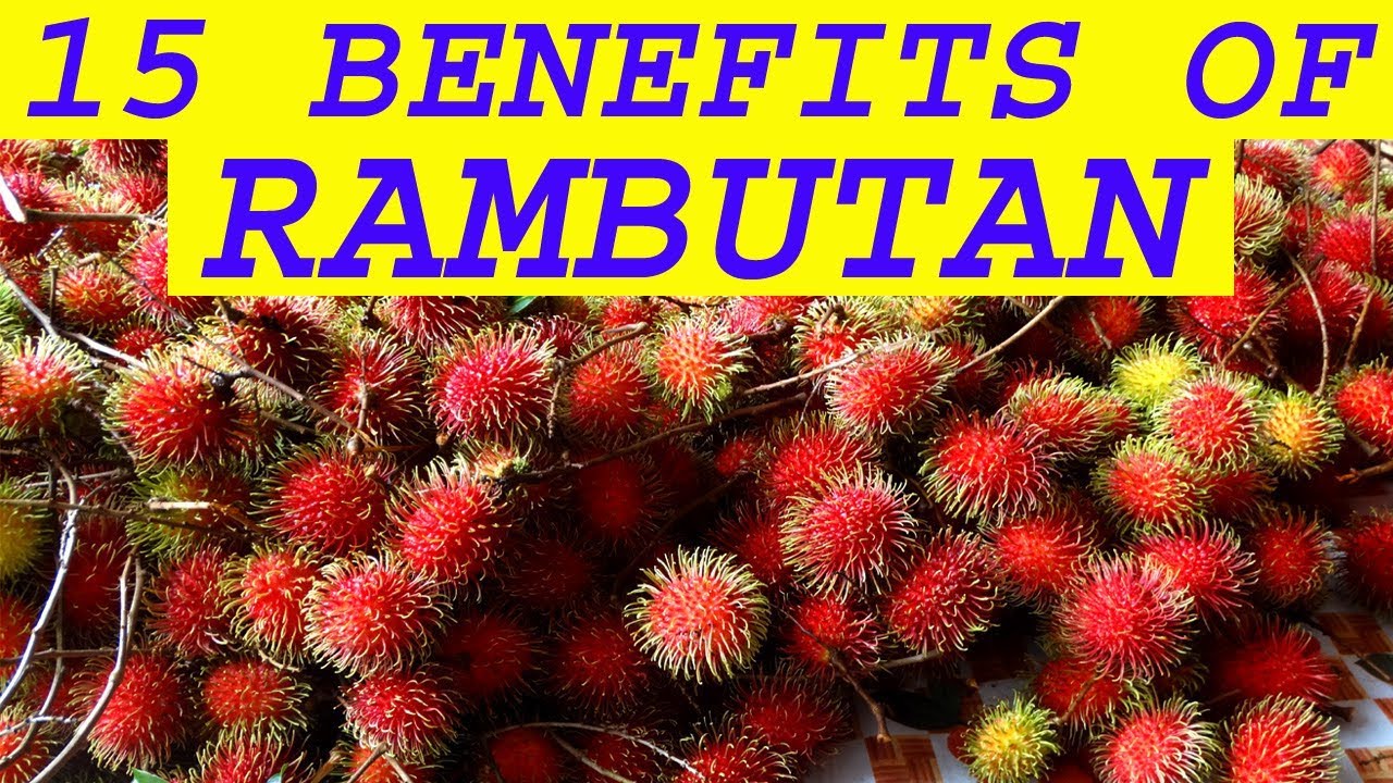Rambutan benefits health fruit