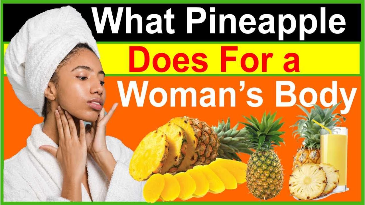 Apa manfaat buah nanas bagi wanita