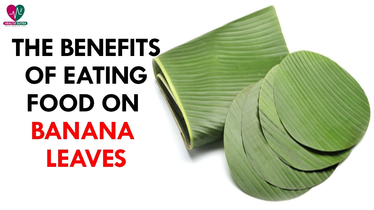 Banana benefits leaf health