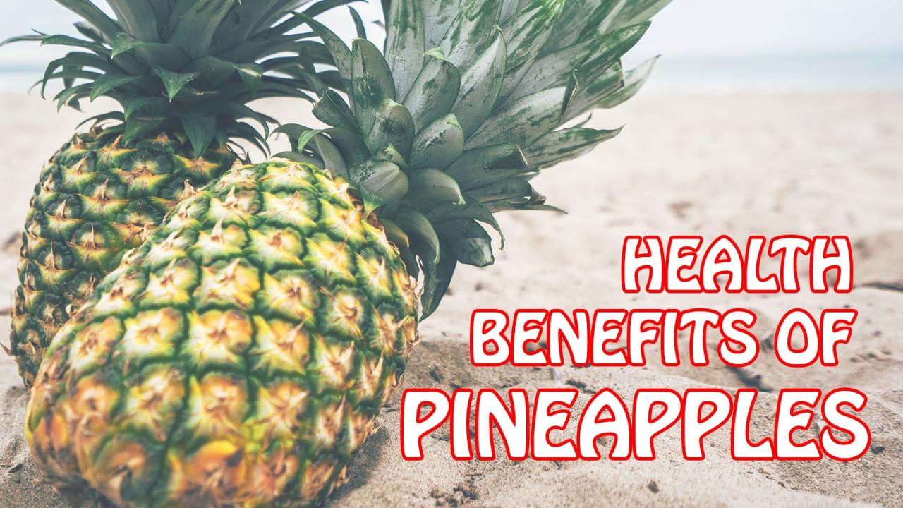 Benefits foods pineapple