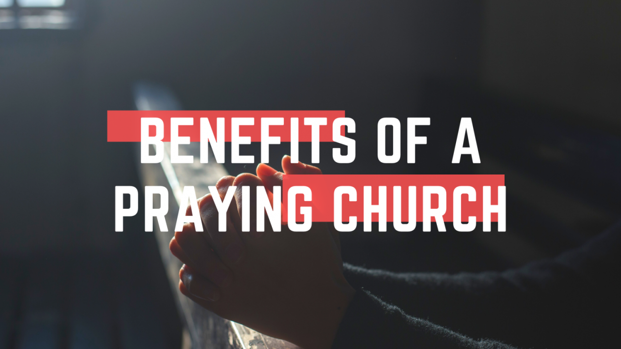 Prayer benefits