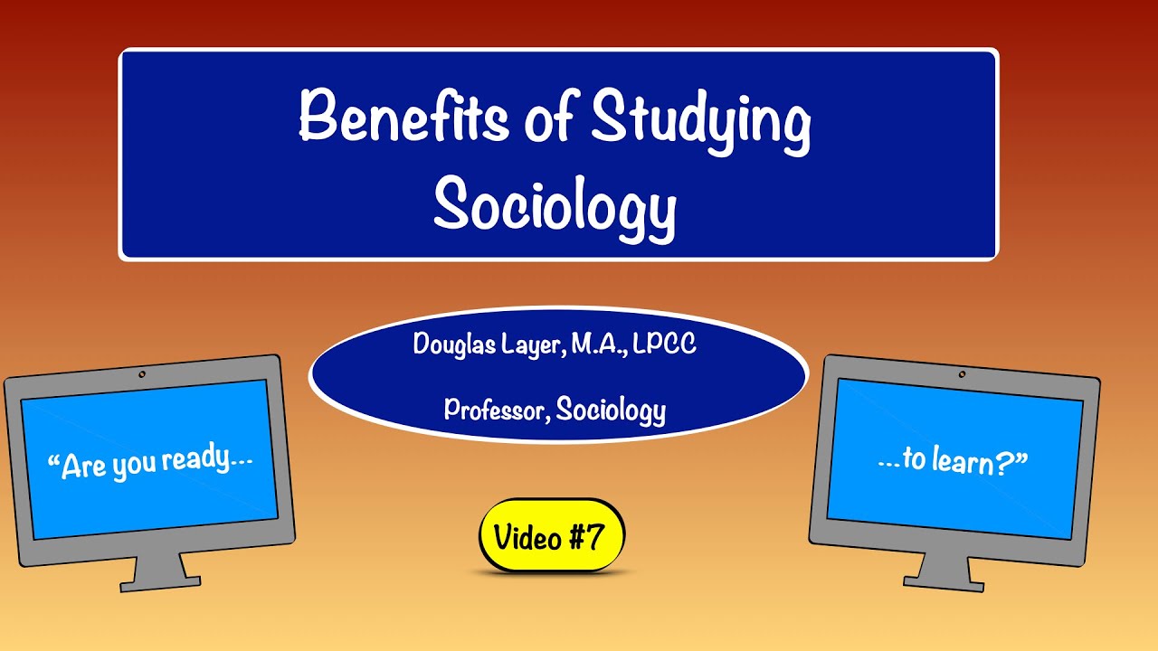 Apa manfaat belajar sosiologi