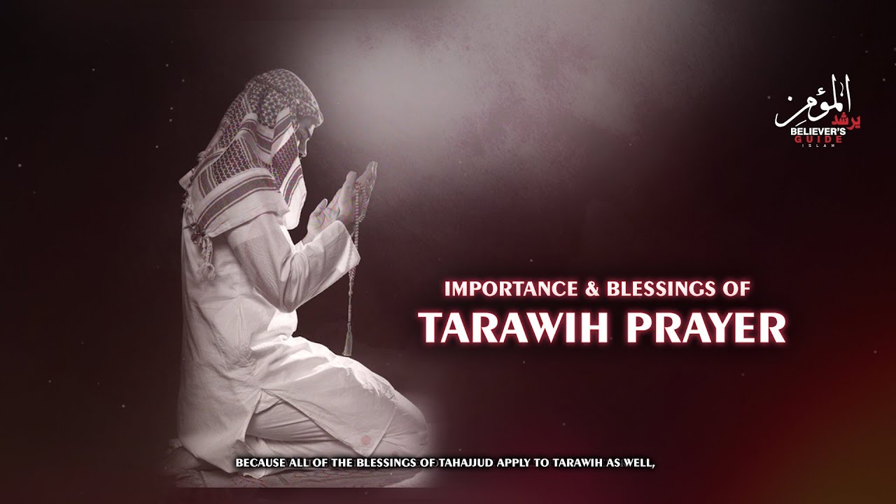 Tarawih explication prayer