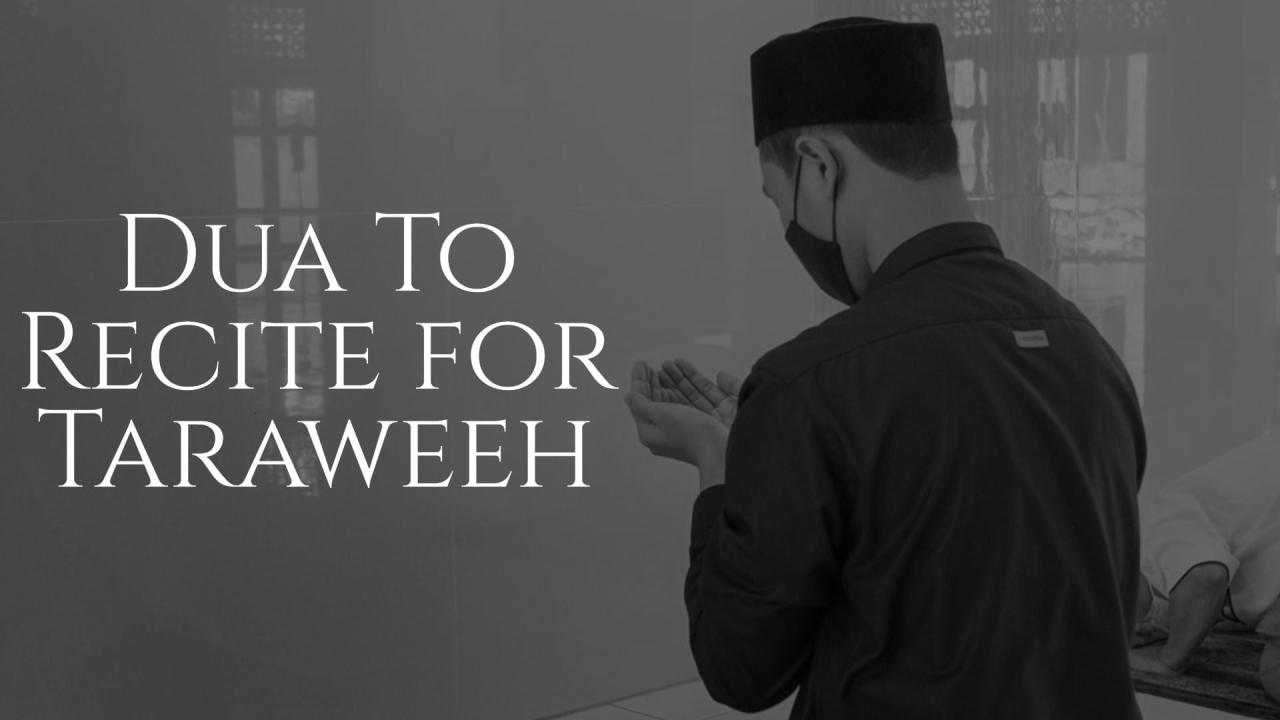 Doa setelah 4 rakaat shalat tarawih